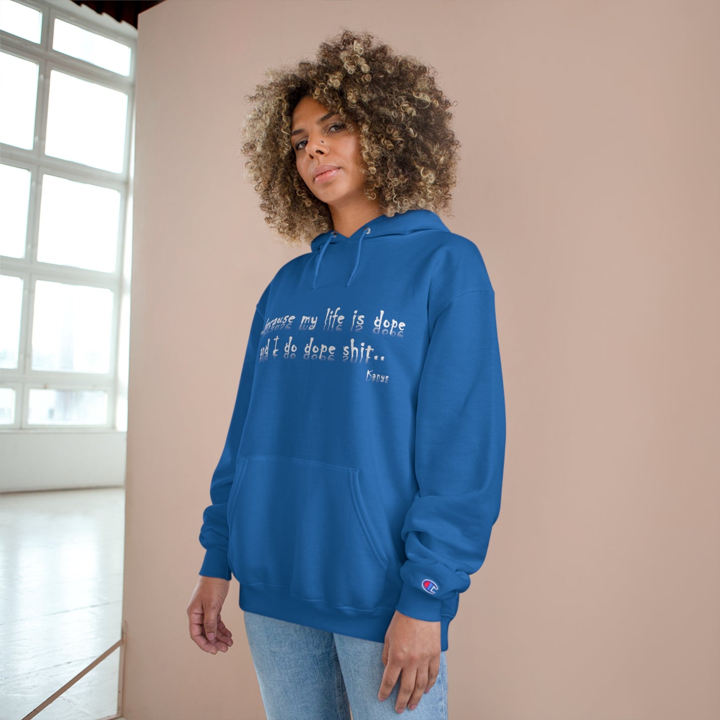 Hip Hop Unisex Hoodie Because My Life Is Dope and I Do Dope Sh**